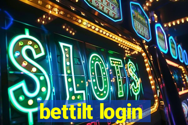 bettilt login